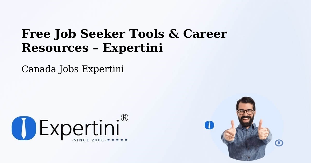 Free Job Seeker Tools & Career Resources – Canada - Canada Jobs Expertini