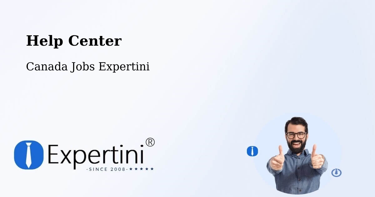Help Center – Canada - Canada Jobs Expertini