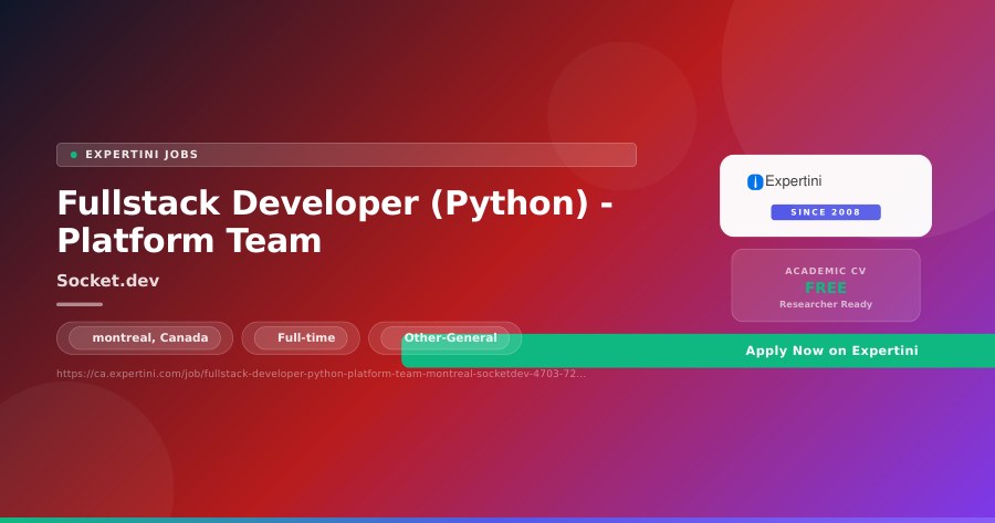 Fullstack Developer (Python) - Platform Team at Socket.dev, montreal — Apply Now